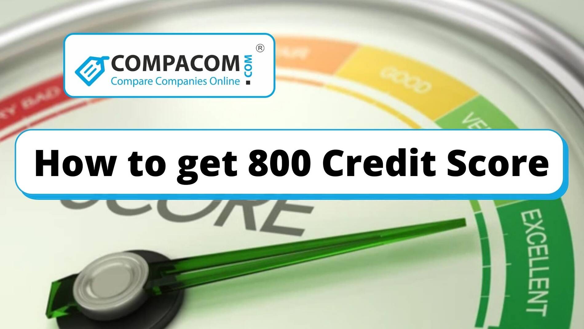 useful advice how to get credit score of 800