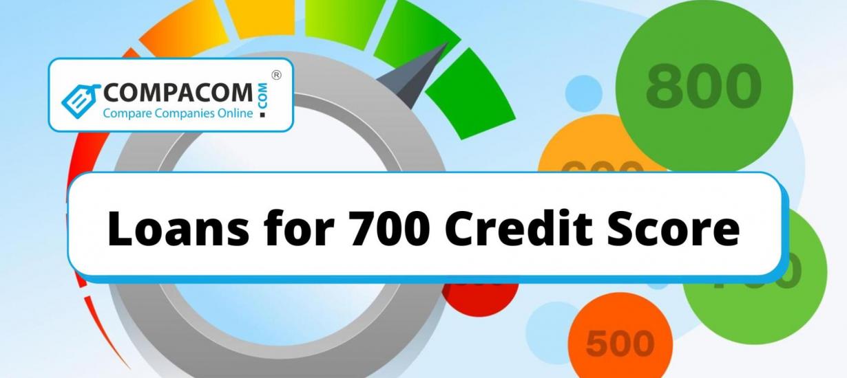 Loans for 700 Credit Score