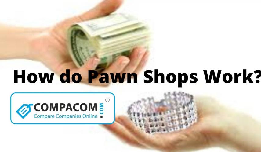 How do Pawn Shops work?