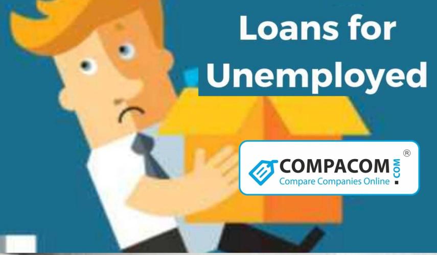 Loans for the unemployed